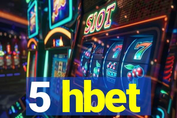 5 hbet